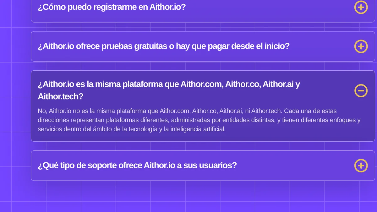 Preguntas frecuentes de aithor.io con la respuesta desplegada: aithor.io no es la misma plataforma que Aithor.com, Aithor.co, Aithor.ai ni Aithor.tech