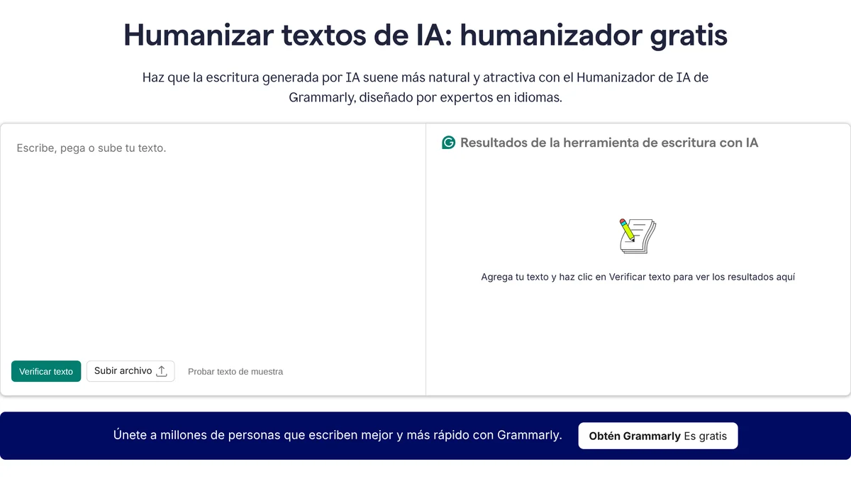 Captura de la página en español del humanizador de Grammarly: título “Humanizar textos de IA: humanizador gratis”, campo “Escribe, pega o sube tu texto” y botones Verificar texto, Subir archivo y Probar texto de muestra