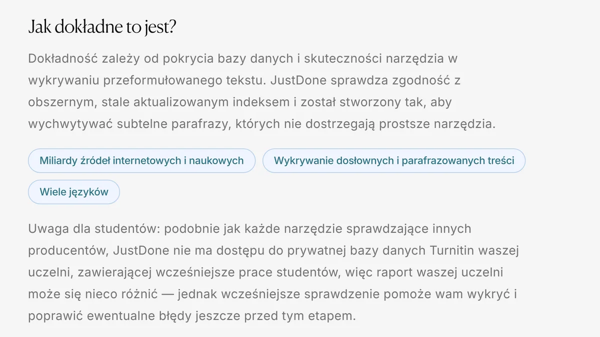Fragment polskiej strony antyplagiatu JustDone: akapit „Jak dokładne to jest?”, etykiety „Miliardy źródeł internetowych i naukowych” i „Wiele języków” oraz uwaga dla studentów o bazie danych Turnitin