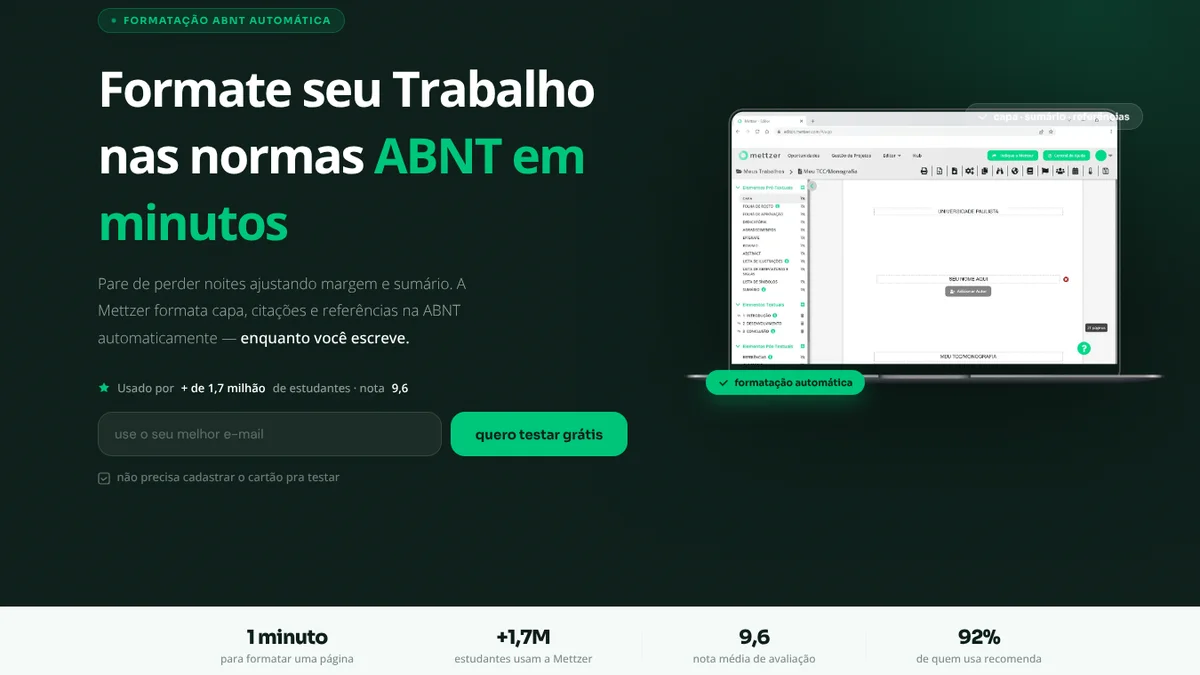 Página do editor de texto da Mettzer: título “Formate seu Trabalho nas normas ABNT em minutos”, formatação automática enquanto você escreve, “+ de 1,7 milhão de estudantes” e “1 minuto para formatar uma página”